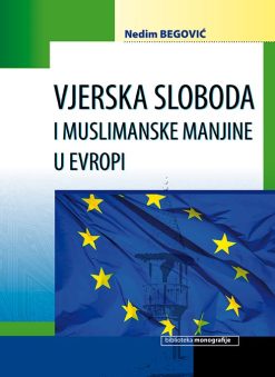 Vjerska sloboda i muslimanske manjine u Evropi