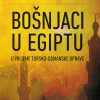Bošnjaci  Egiptu (u vrijeme tursko-osmanske uprave)