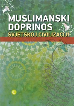 Muslimanski doprinos svjetskoj civilizaciji