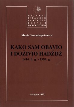 Kako sam obavio i doživio hadž