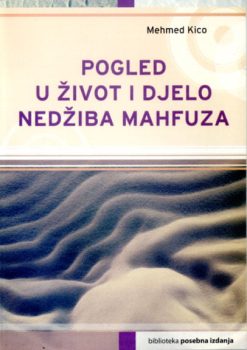 Pogled u život i djelo Nedžiba Mahfuza