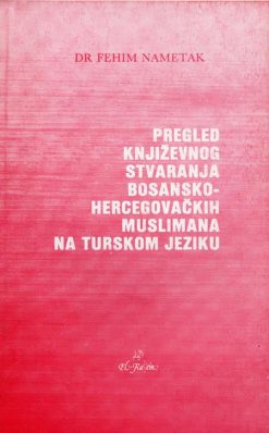 Pregled književnog stvaranja bh muslimana