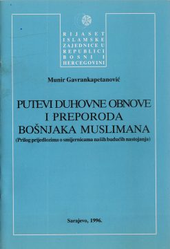 Putevi duhovne obnove i preporoda Bošnjaka muslimana