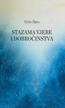 Stazama vjere i dobročinstva