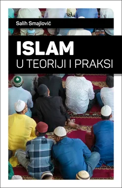 Islam u teoriji i praksi