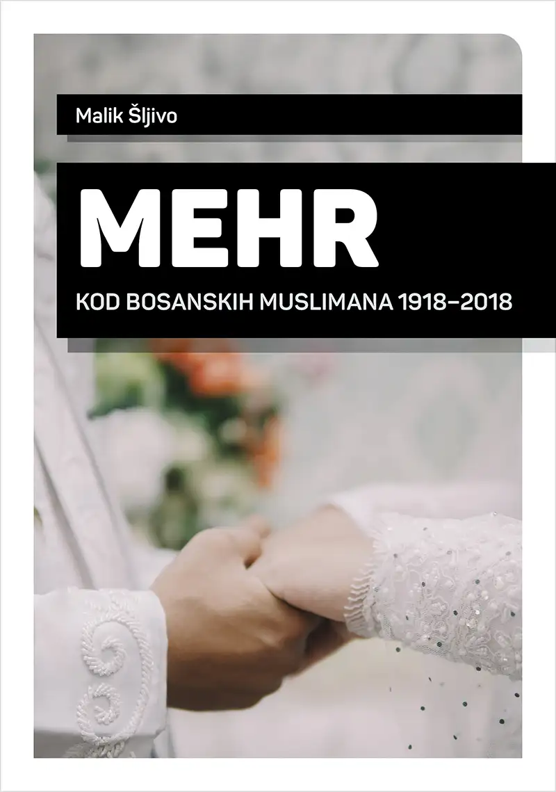 Mehr kod bosanskih muslimana: 1918–2018
