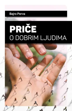 Priče o dobrim ljudima