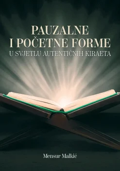 Pauzalne i početne forme u svjetlu autentičnih kiraeta